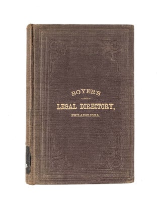 Boyer's Legal Directory: Of the United States and Canadas...