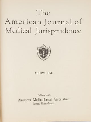 Item #81437 American Journal of Medical Jurisprudence. Volume 1. American Medico-Legal Association