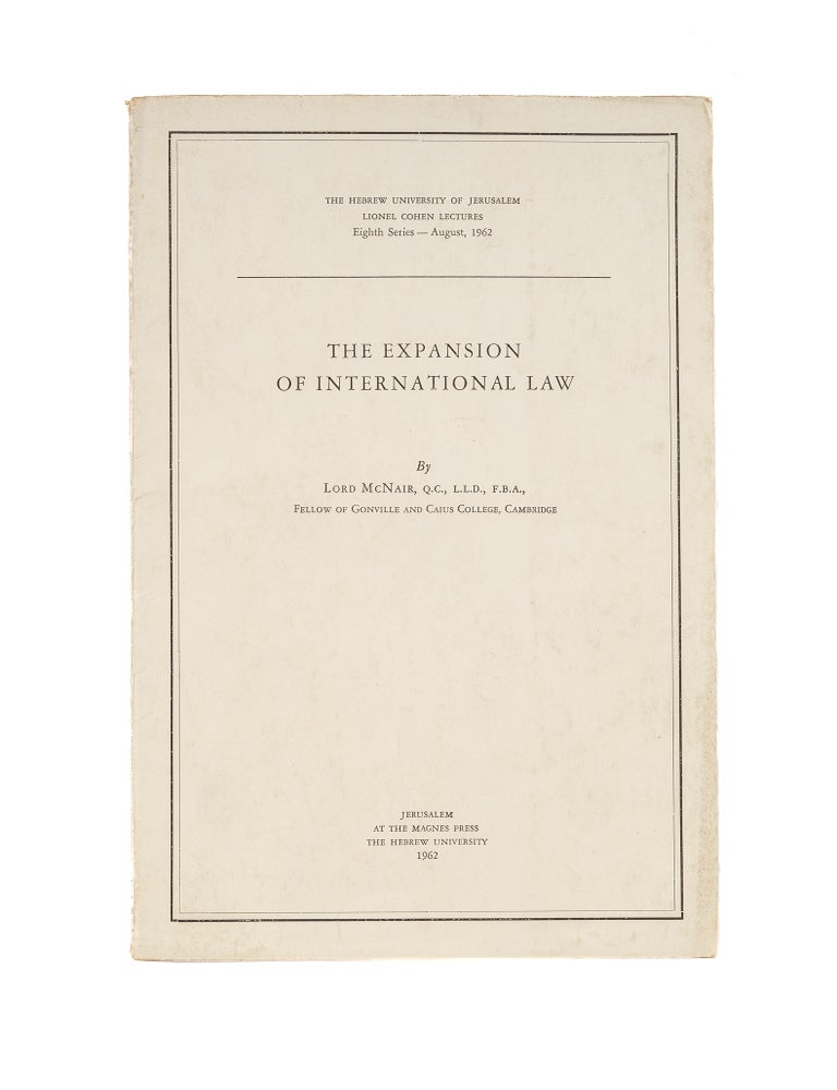 Item #81450 The Expansion of International Law. Lord McNair.