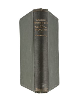 Moral Principles and Medical Practice: The Basis of Medical...