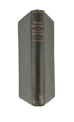 Moral Principles and Medical Practice: The Basis of Medical...