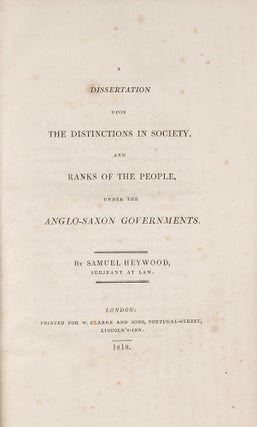 Item #81483 A Dissertation Upon the Distinctions in Society, and Ranks of the. Samuel Heywood