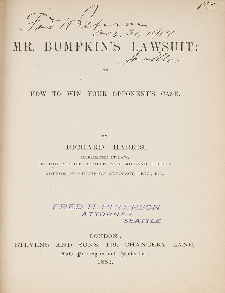 Item #81488 Mr. Bumpkin's Lawsuit: or How to Win Your Opponent's Case. Richard Harris.