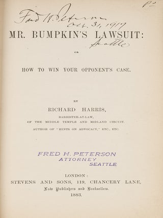 Item #81488 Mr. Bumpkin's Lawsuit: or How to Win Your Opponent's Case. Richard Harris