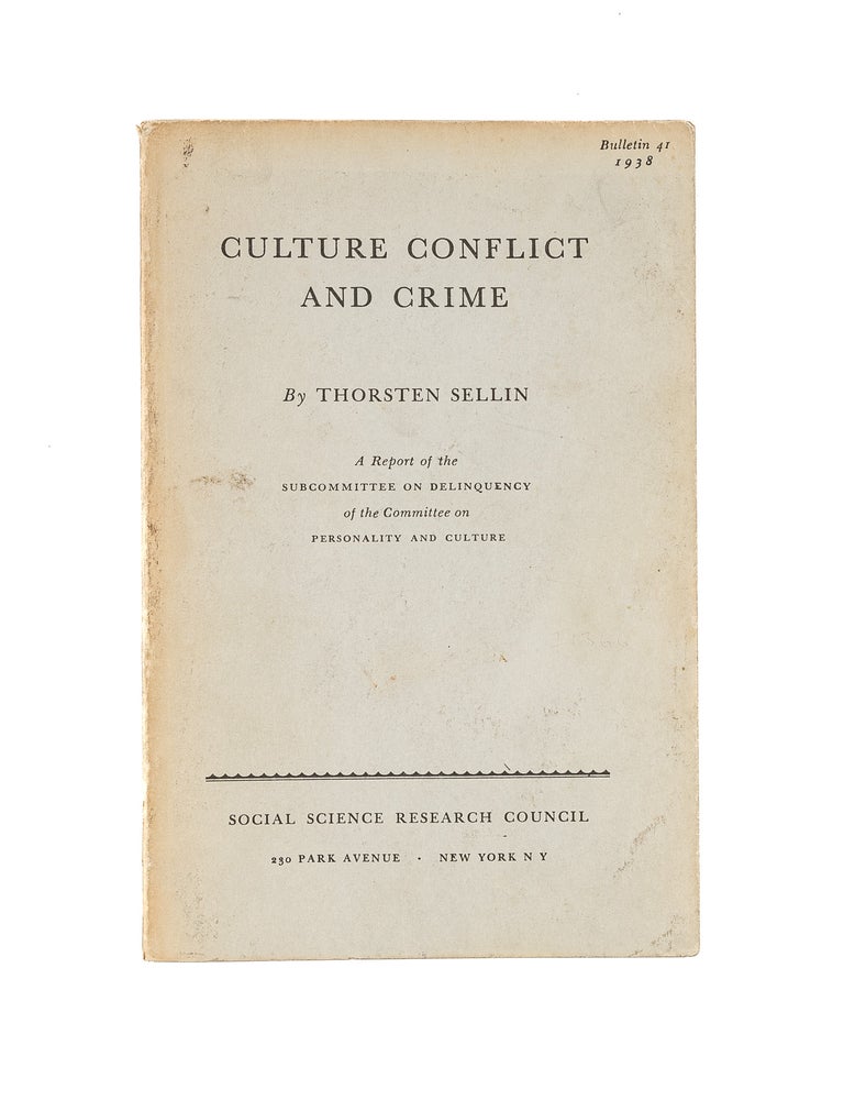 Item #81492 Culture Conflict and Crime. Thorsten Sellin.