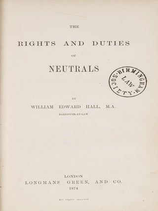 Item #81497 The Rights and Duties of Neutrals. William Edward Hall