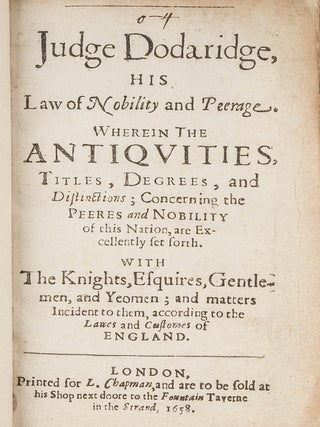 Item #81512 Judge Dodaridge, His Law of Nobility and Peerage, Wherein the. William Bird