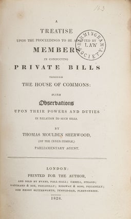 A Treatise Upon the Proceedings to be Adopted by Members in...