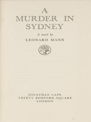 Item #81528 A Murder in Sydney: A Novel. Leonard Mann
