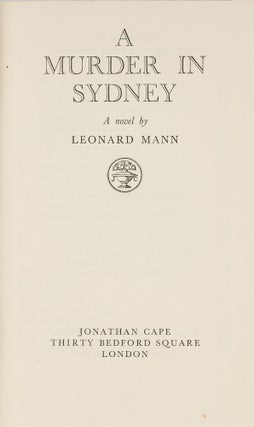 Item #81528 A Murder in Sydney: A Novel. Leonard Mann