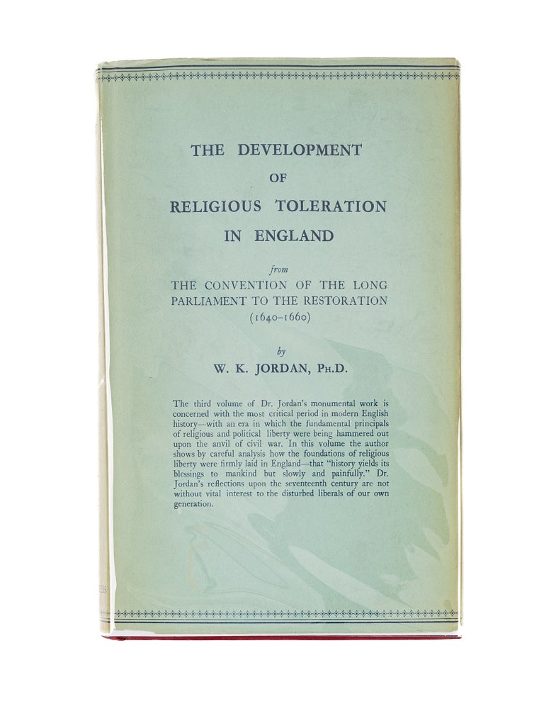 The Development of Religious Toleration in England... 1640-1660 | W. K ...