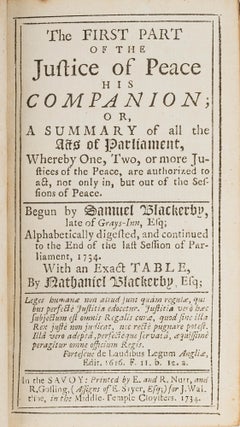 Item #81818 The First Part of the Justice of the Peace His Companion; Or, A. Samuel Blackerby,...
