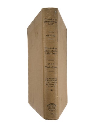 Hispanicae Advocationis Libri Duo. Volume I: Facsimile of 1661 edition