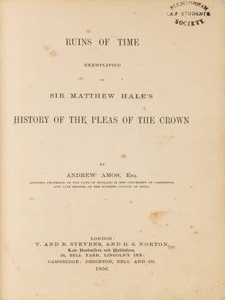 Item #82241 Ruins of Time Exemplified in Sir Matthew Hale's History of the Pleas. Andrew Amos,...