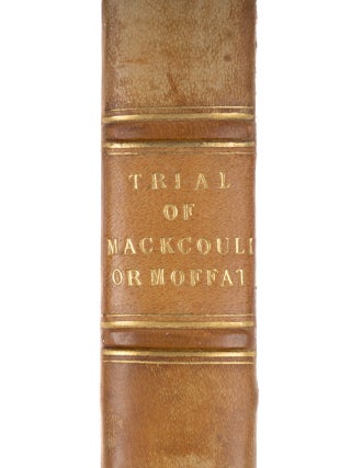 Memoir of the Life and Trial of James MackCoull, or Moffat, Who Died..