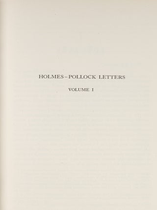 Holmes-Pollock Letters: The Correspondence of Mr. Justice Holmes...