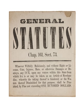 Item #82396 General Statutes Chap 161 Sect 73: Whoever Wilfully Maliciously, and. Broadside,...