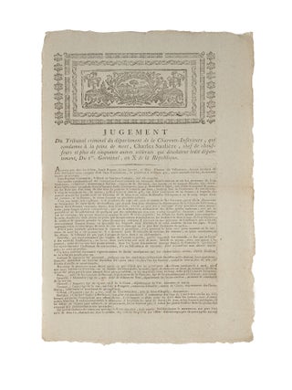 Item #82463 Jugement Du Tribunal Criminel du Departement de la Charente-Inferieure. Broadside,...