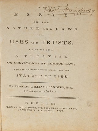 An Essay on the Nature and Laws of Uses and Trusts, Including a...