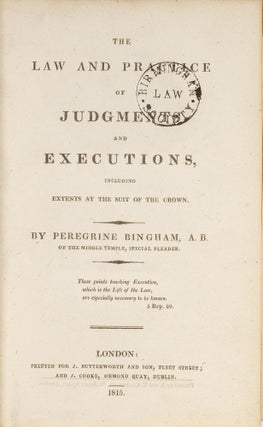 Item #82486 The Law and Practice of Judgments and Executions. London, 1815. Peregrine Bingham