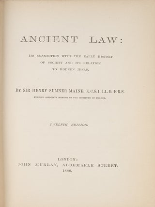 Item #82567 Ancient Law: Its Connection with the Early History of Society and. Henry Sumner Maine
