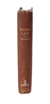 Ancient Law: Its Connection with the Early History of Society and...