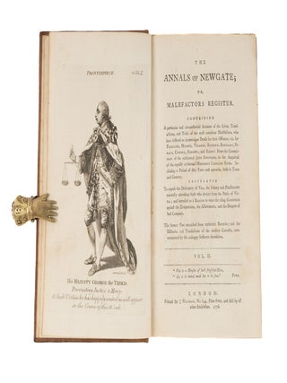 The Annals of Newgate; Or, Malefactors Register. 4 Vols. 37 Plates.