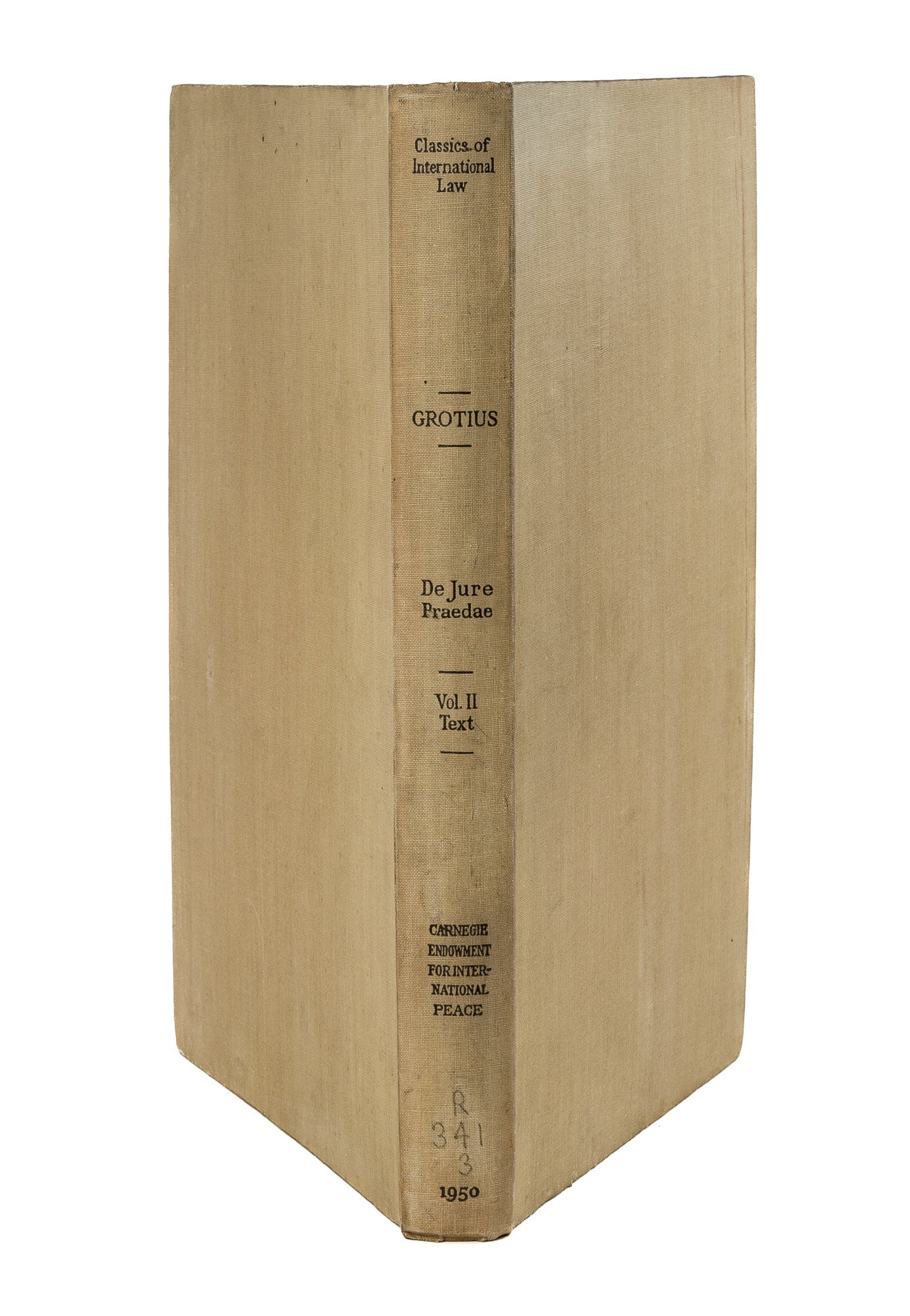 Praedae De Iure Jure Praedae Commentarius. Reproduction of 1604 Manuscript ...