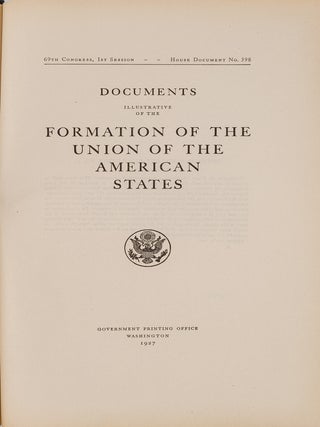 Item #82814 Documents Illustrative of the Formation of the Union of the. Charles Tansill, James...