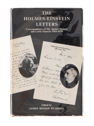 Item #82897 The Holmes-Einstein Letters. London, 1964. James Bishop Peabody