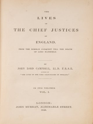 The Lives of the Chief Justices of England. 3 Vols. First editions.