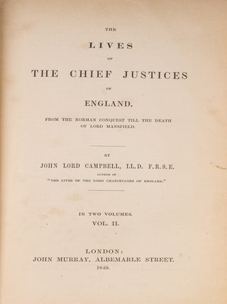 The Lives of the Chief Justices of England. 3 Vols. First editions.