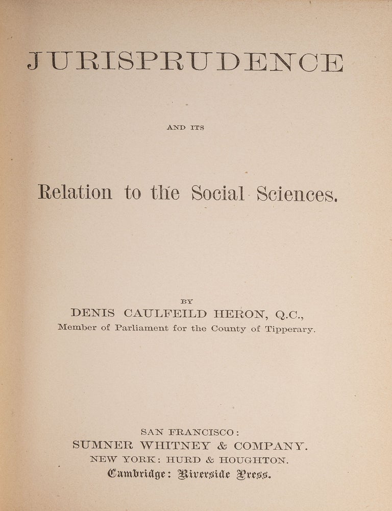 Item #82947 Jurisprudence and Its Relation to the Social Sciences. Denis Caulfield Heron.