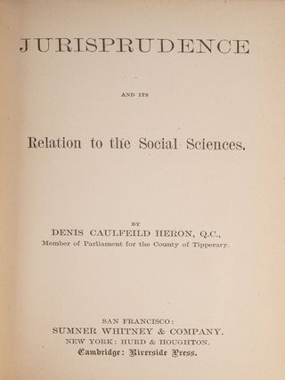 Item #82947 Jurisprudence and Its Relation to the Social Sciences. Denis Caulfield Heron
