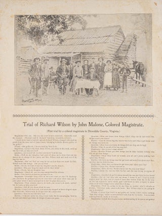 Item #82955 Trial of Richard Wilson by John Malone, Colored Magistrate. Broadside, African...