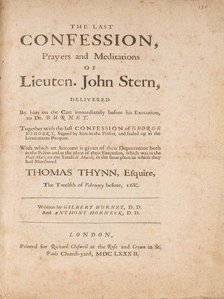 Item #82962 The Last Confession, Prayers and Meditations of Lieuten. John Stern. Gilbert Burnet,...