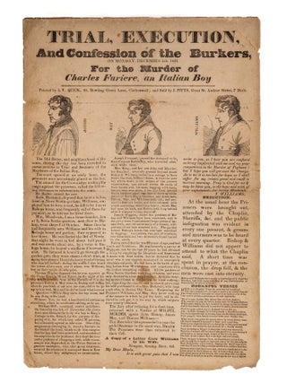 Item #82999 Trial, Execution, And Confession of the Burkers, On Monday. Broadside, Executions,...