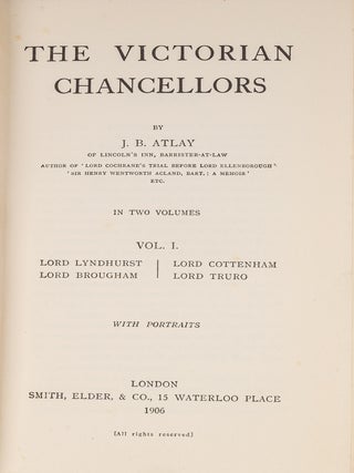 The Victorian Chancellors. 1906-1908. 2 volumes. First edition.