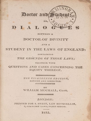 Item #83190 Doctor and Student; Or, Dialogues Between a Doctor of Divinity and. Christopher Saint...