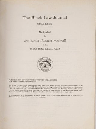 The Black Law Journal. UCLA Edition. Dedicated to Mr. Justice...
