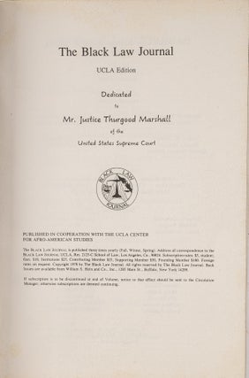 The Black Law Journal. UCLA Edition. Dedicated to Mr. Justice...