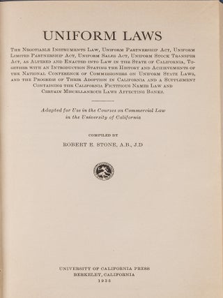 Item #83380 Uniform Laws: Adapted For Use in the Courses on Commercial Law. Robert E. Stone