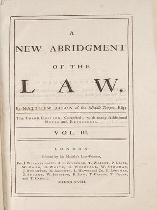 A New Abridgment of the Law..., 5 Volumes. London, 1768-1770