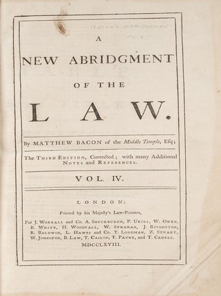 A New Abridgment of the Law..., 5 Volumes. London, 1768-1770