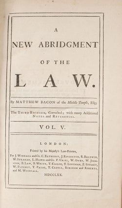 A New Abridgment of the Law..., 5 Volumes. London, 1768-1770