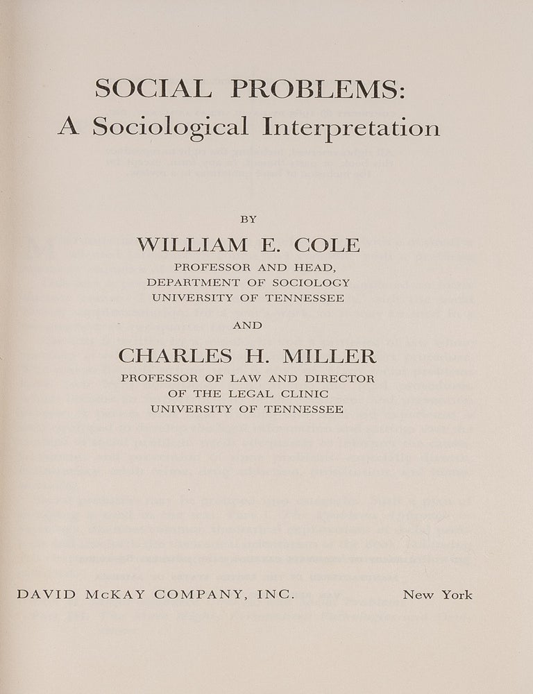 Item #83431 Social Problems: A Sociological Interpretation. William Cole, Charles H. Miller, arle.