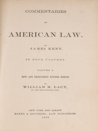 Item #83476 Commentaries on American Law. 1895 new and revised ed, Vol I only. James Kent,...
