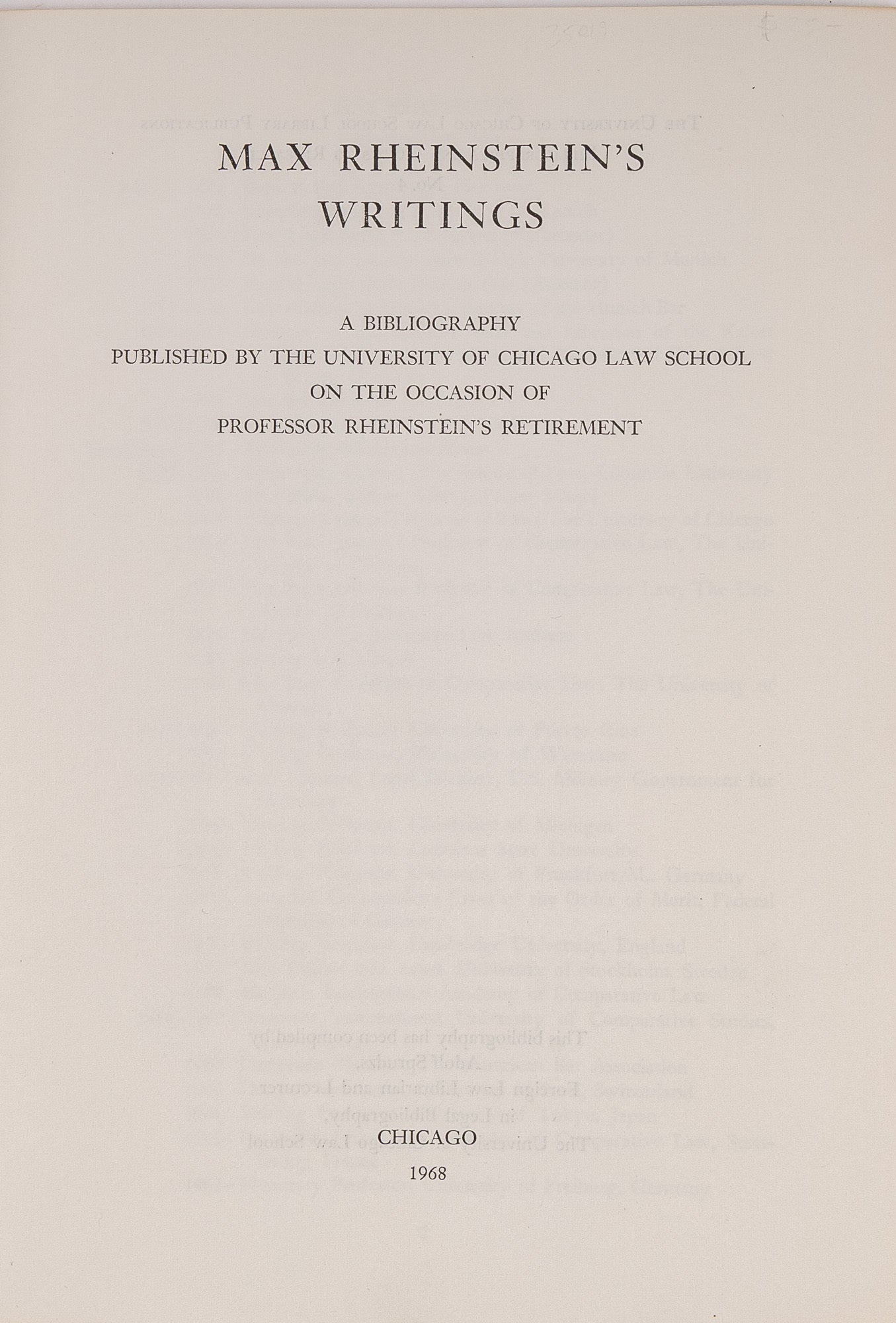 Max Rheinstein's Writings: A Bibliography Published by the.. | The ...
