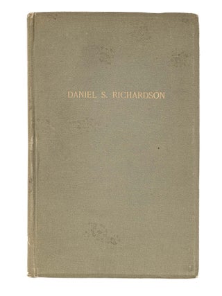 Memorial of Daniel S. Richardson: Presented to the Supreme Judicial...