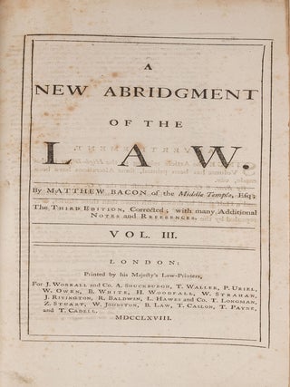 A New Abridgment of the Law..., 5 Volumes. London, 1768-1770